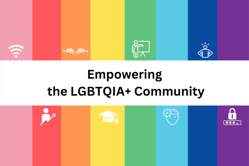 Empowering the LGBTQIA+ Community: Online Safety and Cyberbullying Prevention